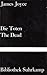 Die Toten / The Dead