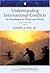 Understanding International Conflicts: An Introduction to Theory and History (Longman Classics in Political Science)