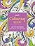 Posh Adult Coloring Book: Art Therapy for Fun & Relaxation (Volume 1) (Posh Coloring Books)