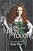 The Girl with the Iron Touch (Steampunk Chronicles, #3)