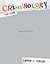 Criminology: The Core