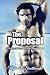 The Proposal: A Bisexual Threesome Short Story (The Proposition Book 4)