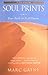 Soul Prints: Your Path to F...