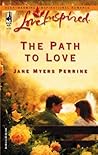 The Path to Love (Love Inspired #310)