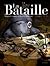 La Bataille, tome 1