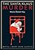 The Santa Klaus Murder