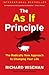 The As If Principle: The Radically New Approach to Changing Your Life