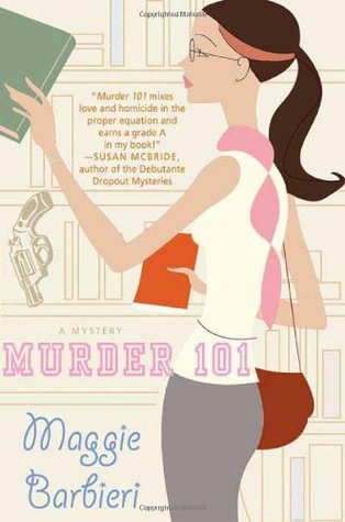 Murder 101 (A Murder 101 Mystery, #1)