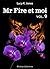 Mr Fire et moi (Mr Fire et Moi, #9)