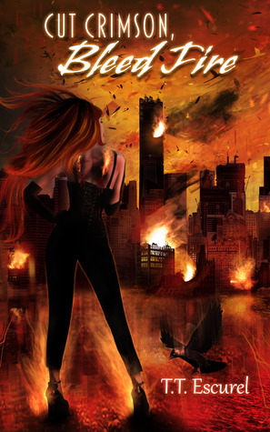 Cut Crimson, Bleed Fire