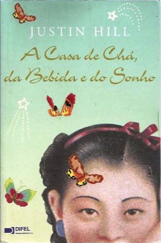 A Casa de Chá, da Bebida e do Sonho