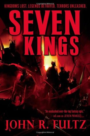 Seven Kings (Books of the Shaper, #2)