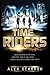 TimeRiders by Alex Scarrow