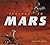 Journey to Mars: Quest for the Red Planet