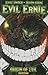 Evil Ernie Volume 1: Origin of Evil