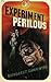 Experiment Perilous
