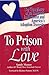 To Prison with Love / America's Adoption Travesty