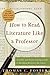 How to Read Literature Like a Professor