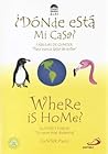 ¿Donde Esta Mi Casa? / Where Is Home? (Fabulas Gunter / Gunter's Fables) ¿Donde Esta Mi Casa? / Where Is Home? (Fabulas Gunter / Gunter's Fables)
