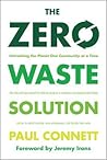 The Zero Waste Solution by Paul Connett