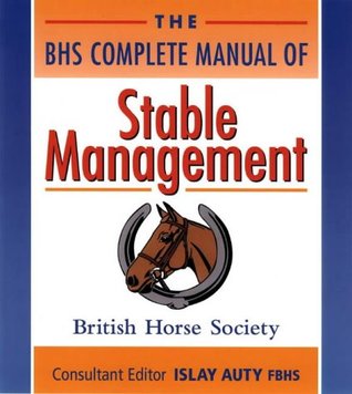 BHS Complete Manual of Stable Management (Paperback)