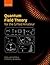 Quantum Field Theory for the Gifted Amateur