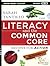 Literacy and the Common Cor...