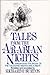 Tales from The Arabian Nights: Selected from The Book of The Thousand and One Nights