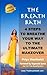 The Breath Bath: 4 Steps to Breathe Your Way To the Ultimate Makeover