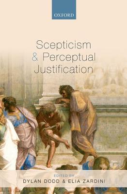 Scepticism and Perceptual Justification (Hardcover)