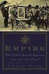 Empire: The British Imperial Experience From 1765 To The Present