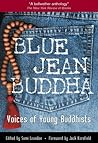 Blue Jean Buddha:...