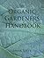 The Organic Gardeners Handbook by Frank Tozer