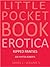 Little Pocket Book Erotica - Ripped Panties by Zoe Porter-Roberts