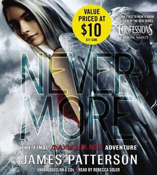 Nevermore: The Final Maximum Ride Adventure
