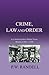 Crime, Law and Order: In a ...