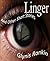 Linger and Other Short Stories