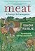 Meat: A Benign Extravagance