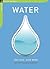 Water: Use Less-Save More: ...
