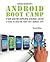 Android Boot Camp for Devel...