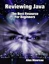 Reviewing Java by Alex Maureau