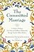 COMMITTED MARRIAGE by Esther Jungreis COMMITTED MARRIAGE by Esther Jungreis