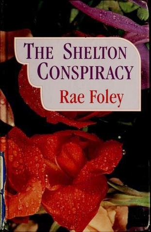 The Shelton Conspiracy (Hardcover)
