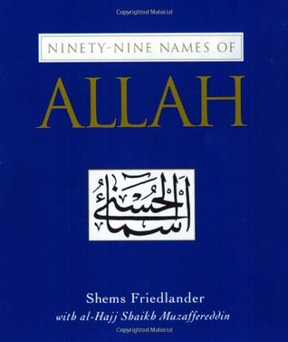 Ninety-Nine Names of Allah (Paperback)
