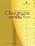 World Encyclopedia of Champagne & Sparkling Wine