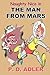 The Man From Mars (The Adventures of Naughty Nico)