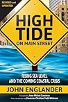High Tide On Main Street: Rising Sea Level and the Coming Coastal Crisis