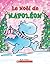 Le Noel de Napoleon (Dragon Tales) by Dav Pilkey