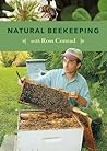 Getting Started with Natural Beekeeping Getting Started with Natural Beekeeping