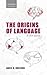 Origins of Language: A Slim Guide